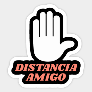 distancia amigo Sticker